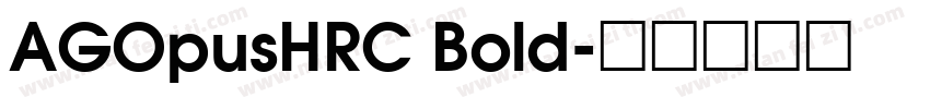AGOpusHRC Bold字体转换